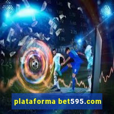 plataforma bet595.com